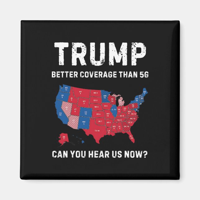 Aimant Retro Trump Meilleure Couverture Que la 5g Pouvez- (Devant)