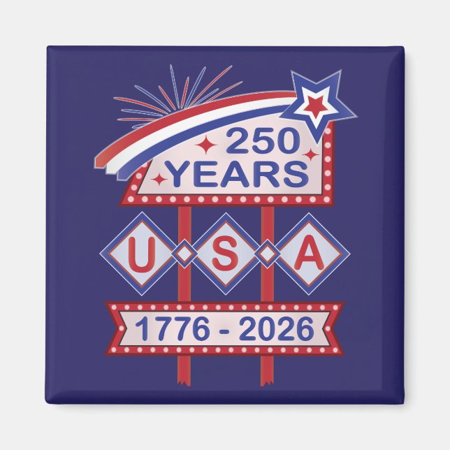 Aimant Retro USA 250th Anniversary Marquee Sign 1776-2026 (Devant)