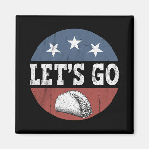 Aimant Rétro Vintage Allons-y Taco Us Flag Drapeau Améric
