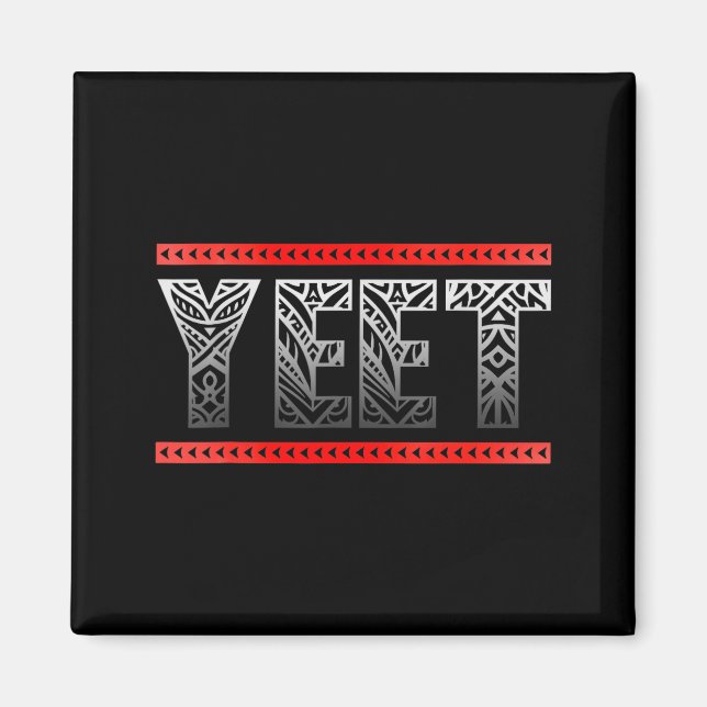 Aimant Retro Yeet Tribal Art Funny Saying Meme Mens Women (Devant)