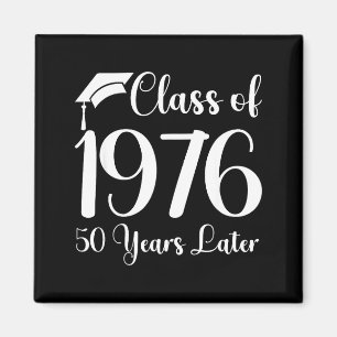 Aimant Réunion de classe 1976 50 ans plus tard Design