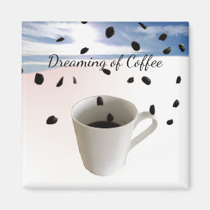 Aimant Rêvant de café