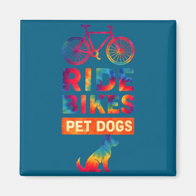 Aimant Ride Bikes Pet Dogs Bicycle Cycling Biking Dog Lov (Devant)