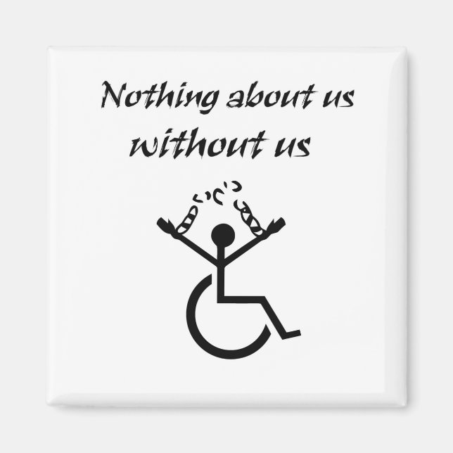 Aimant Rien De Nous Sans Nous ! (Devant)