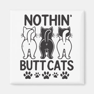 Aimant Rien que des chats drôles chats 