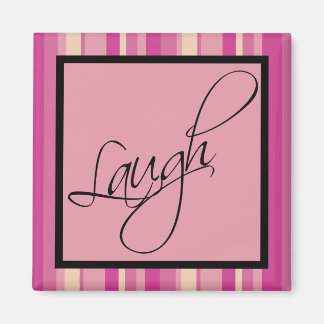 Aimant Rire l'aimant inspirationnel