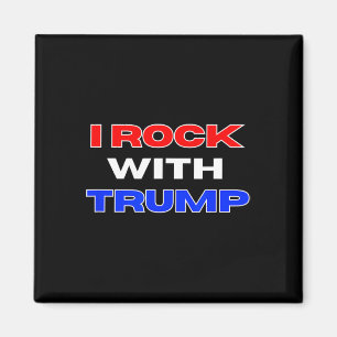 Aimant Rock avec Trump