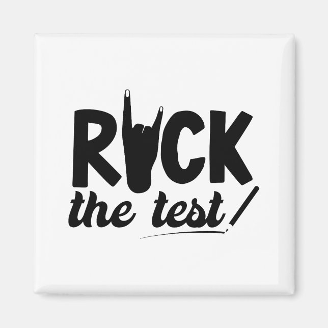 Aimant Rock The Test Test Test Examen Jour Pour L'Étudian (Devant)