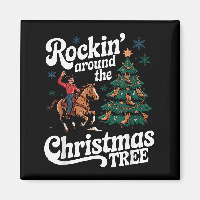 Aimant Rockin’ Around The Cowboy Christmas Tree Western X (Devant)