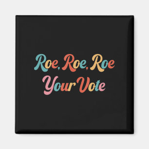 Aimant roe roe roe roe votre vote 75