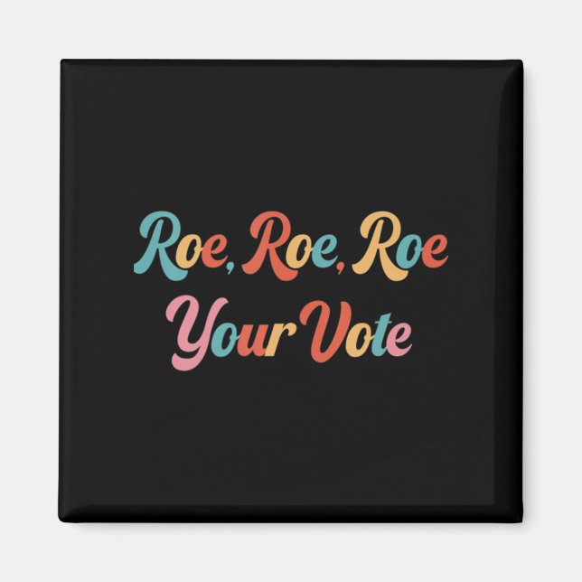 Aimant roe roe roe roe votre vote 75 (Devant)