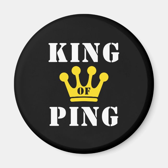 Aimant Roi de Ping (Devant)