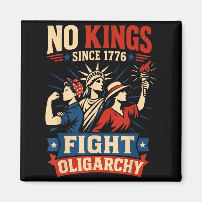 Aimant Rois Depuis 1776 Déclaration Politique Révolutionn (Devant)