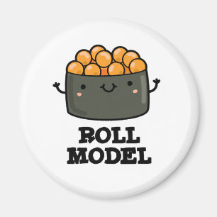 Aimant Roll Model Funny Food Sushi Roll Pun
