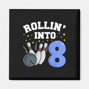 Aimant Rollin’ Into 8 Birthday Boy Bowling 8th Birthday P