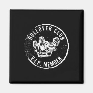 Aimant Rollovers Club Vip Adhérent Atv Utv Amateurs Drôle