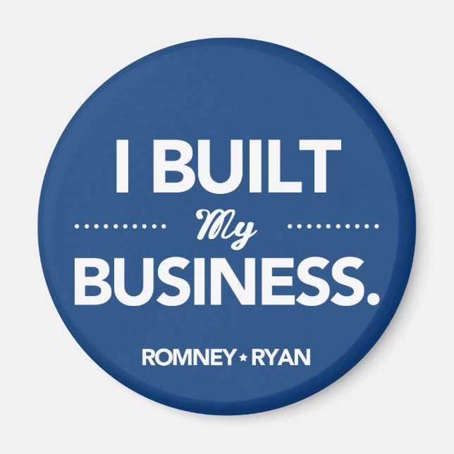 Aimant Romney Ryan J'Ai Construit Mon Entreprise (Bleu) (Devant)