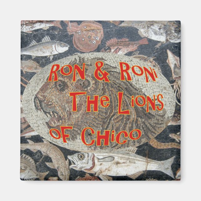 Aimant Ron and Roni the Lions of Chico California (Devant)