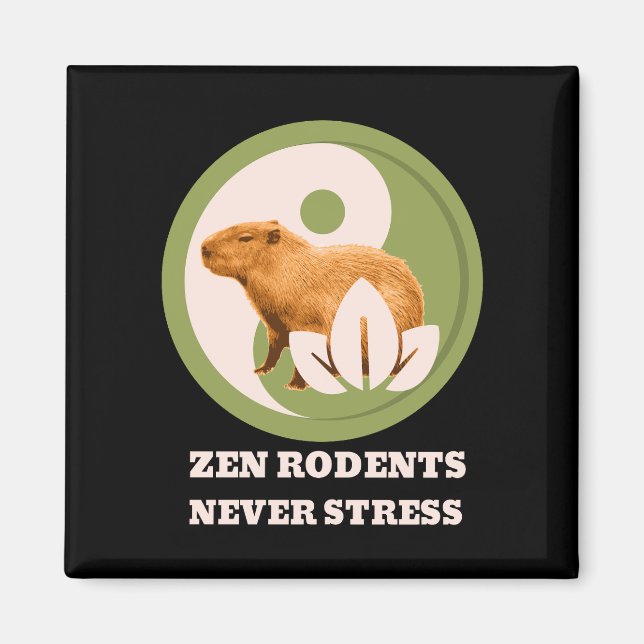 Aimant Rongeurs Zen N'Ont Jamais De Stress Humour Capybar (Devant)