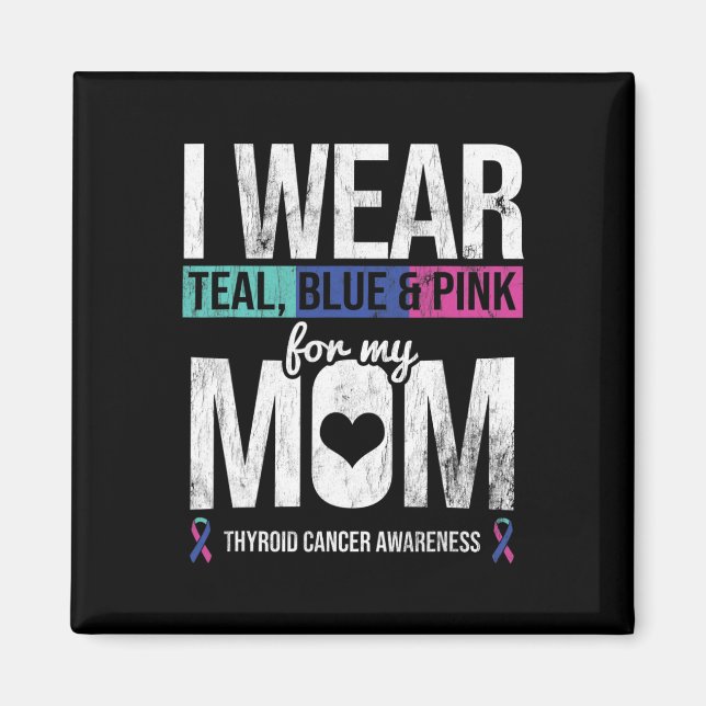 Aimant Rose Bleu turquoise Pour Maman Thyroïde Cancer Sen (Devant)