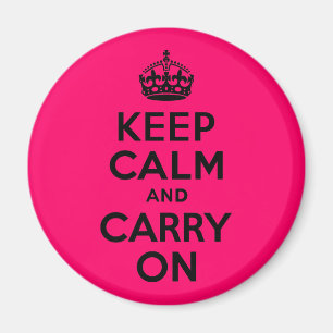 Aimant Rose Noir Gardez le calme et continuer