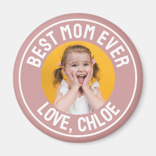 Aimant Rose Poussiéreuse Rose Fun Meilleure Maman Photo