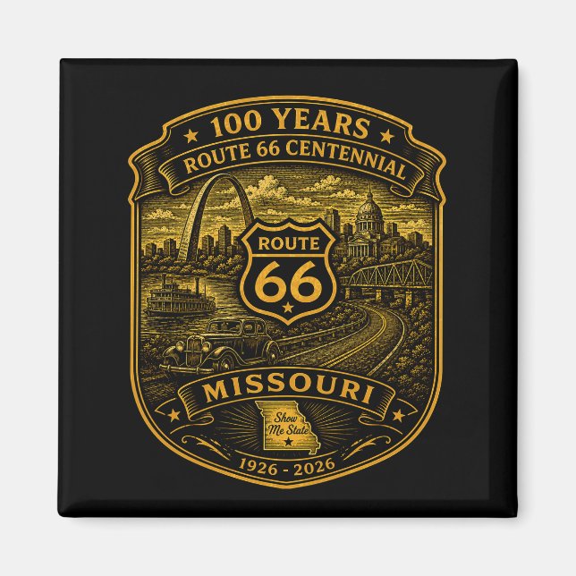 Aimant Route 66 Or Missouri Centenaire 100 Ans (Devant)