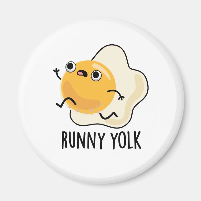 Aimant Runny Yolk Funny Food Egg Pun (Devant)