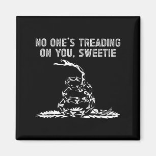 Aimant S Treading On You, Sweetie Drôle Citation Dit