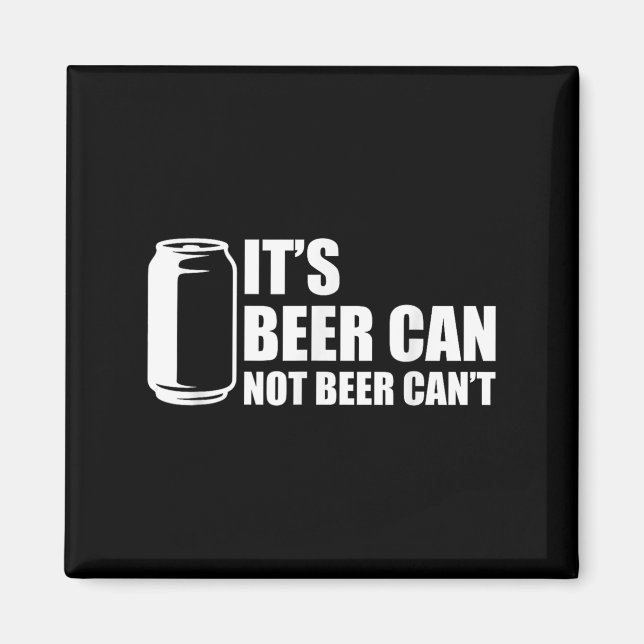 Aimant Sa Bière Ne Peut Pas Bière Cant (Devant)