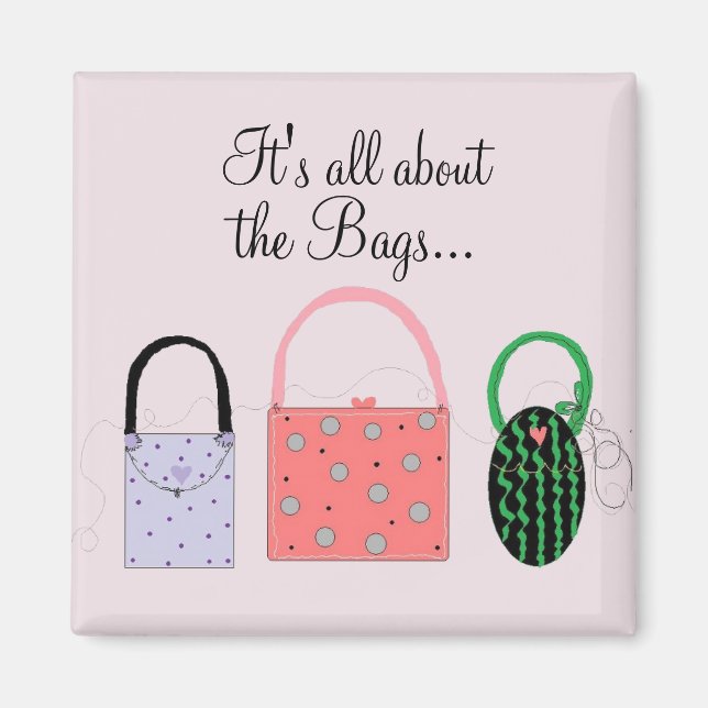 Aimant Sacs élégants avec citation mignonne (Devant)