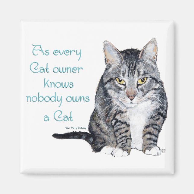 Aimant Sagesse de chat - comme tous les propriétaires de  (Devant)