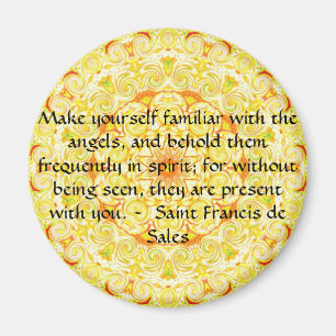 Aimant Saint Francis de Sales QUOTE au sujet des anges