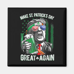 Aimant Saint-Patrick's Day Great again Funny Trump 1