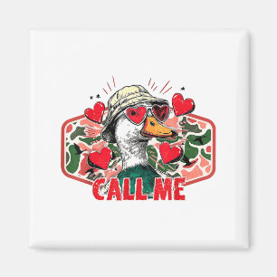 Aimant Saint Valentin drôle Appelez-Moi Chasse au Canard