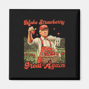 Aimant Saison amusante de fraises Trump Fabriquer de la G