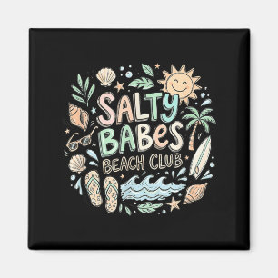 Aimant Salty Babes Beach Club Groupe Océanique Côtière En