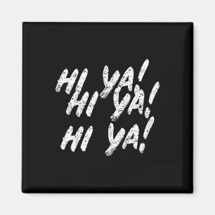Aimant Salut Ya ! Karate Martial Arts Cadeau Pour Enfants