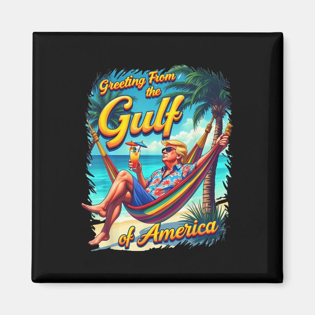 Aimant Salutation Chill Du Golfe De L'Amérique Américaine (Devant)
