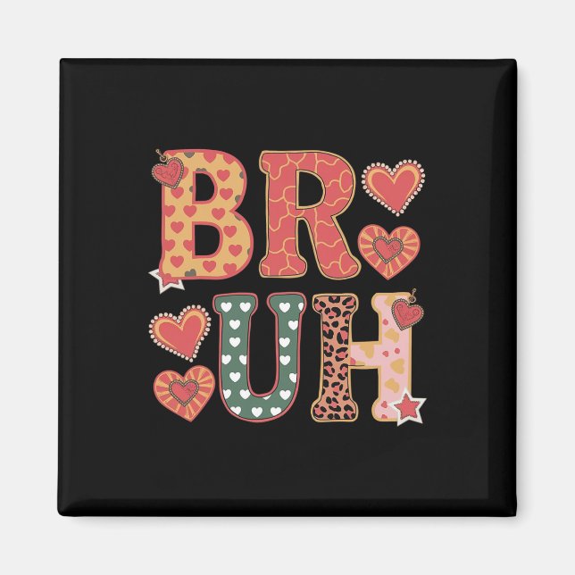 Aimant Salutation de frère de mème drôle de Bruh pour gar (Devant)