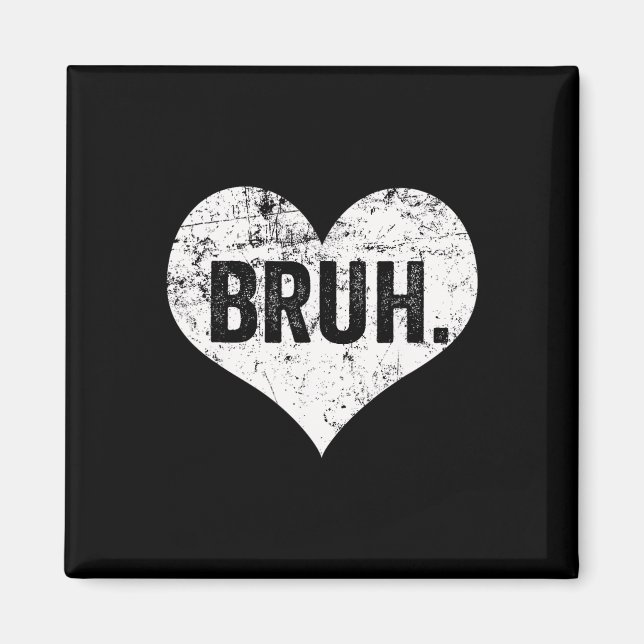 Aimant Salutation de frère drôle disant mème bruh ados ga (Devant)