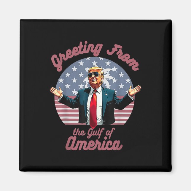 Aimant Salutation Du Golfe De L'Amérique Trump Patrio (Devant)