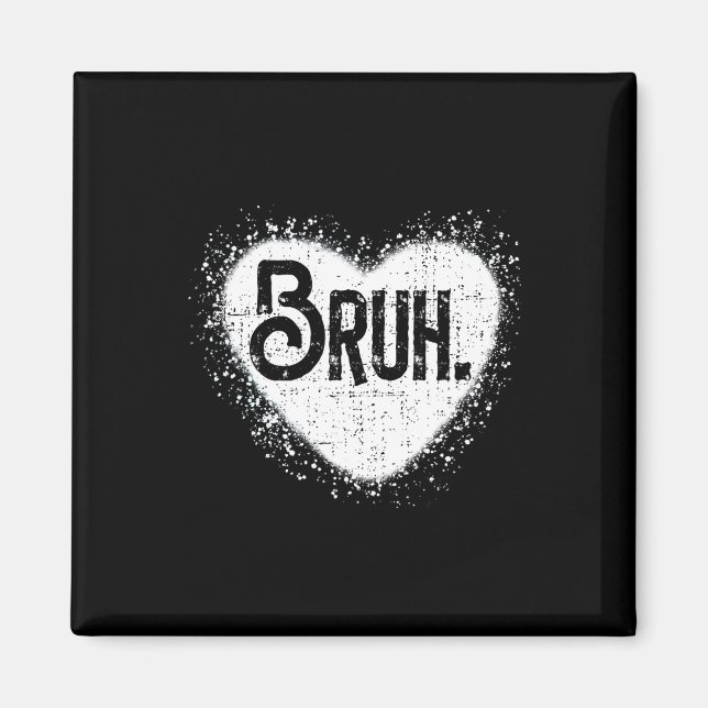 Aimant Salutation frère mème drôle de bruh ados garçon ho (Devant)