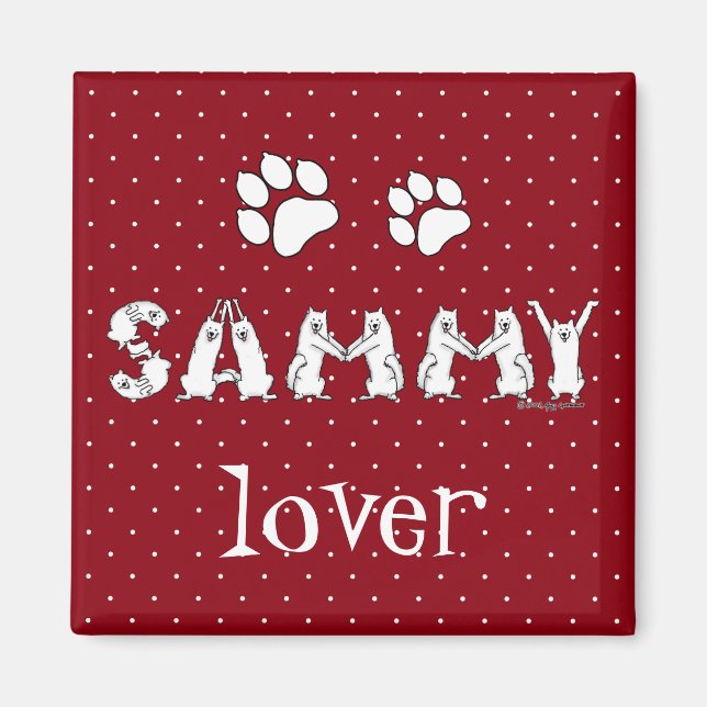 Aimant Sammy épelée dans des lettres de Chien Samoyé (Devant)