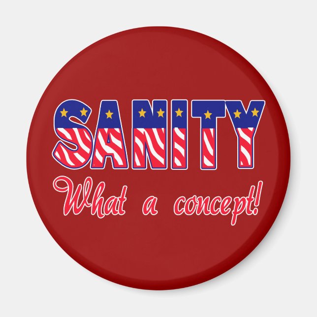 Aimant Sanity - Quel concept ! T-shirts, Casquettes, Sueu (Devant)