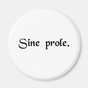 Aimant Sans progéniture.