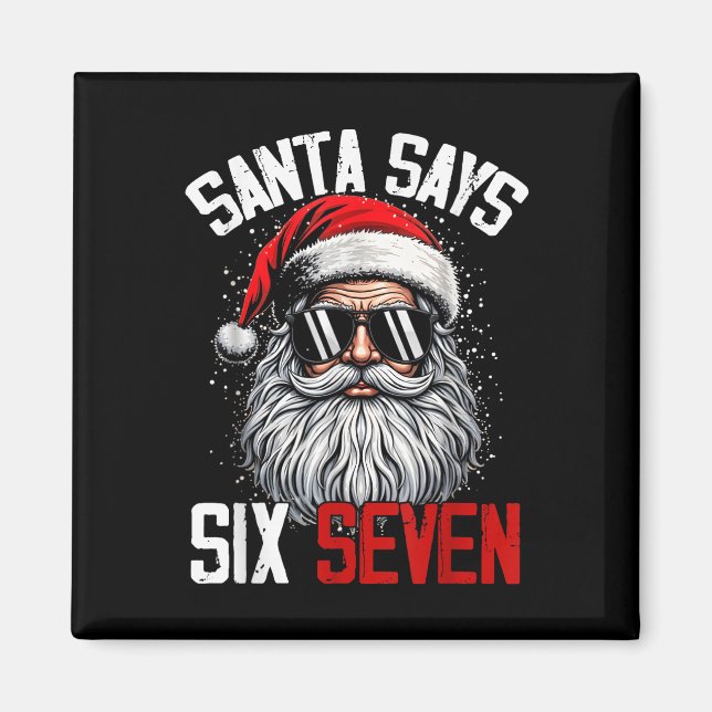 Aimant Santa dit Six Sept 67 Génération Z Alpha Argot Mem (Devant)