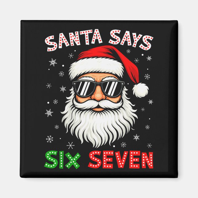 Aimant Santa dit Six Sept 6 7 Gen Z Alpha Meme Argot Ch (Devant)