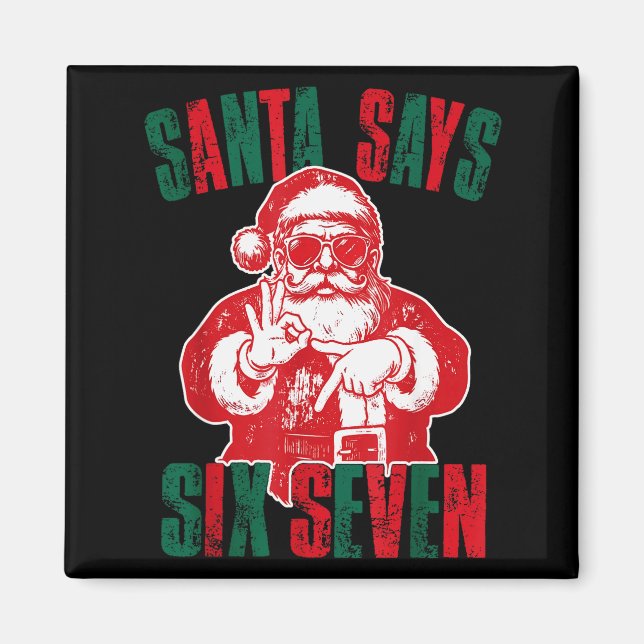 Aimant Santa dit six sept drôle 67 Meme Noël Vinta (Devant)