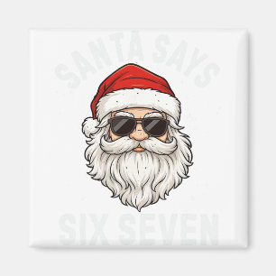 Aimant Santa dit Six Seven Meme Noël 6 7 Noël Garçons